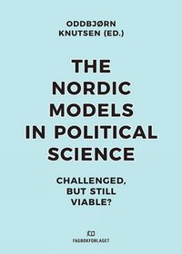 bokomslag Nordic Models in Political Science