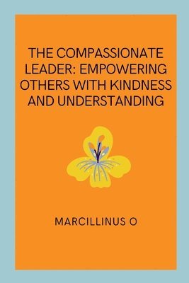 bokomslag Compassionate Leader