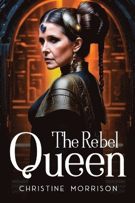 bokomslag The Rebel Queen