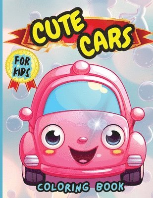 bokomslag Cute Cars Coloring Book For Kids