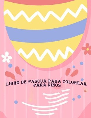 bokomslag Libro de Pascua Para Colorear Para Niños