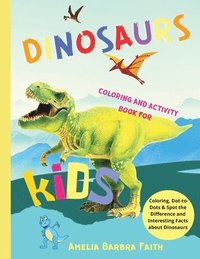 bokomslag Dinosaurs Coloring And Activity Book For Kids