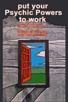Evelyn Monahan, Terry Bakken - Put Your Psychic Powers to Work, Häftad. Tillgänglighet: Lägg i varukorg