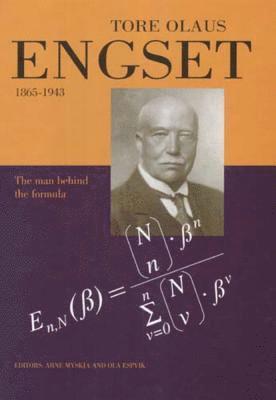 Tore Olaus Engset, 1865-1943 1