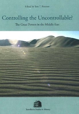 Controlling the Uncontrollable? 1