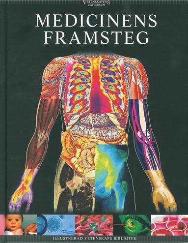 Jacob Christiansen, Anders Enevold, Lasse Foghsgaard, Anne Hansen, Gorm Palmgren, Stine Stentoft - Vetenskapens universum. Medicinens framsteg, Inbunden
