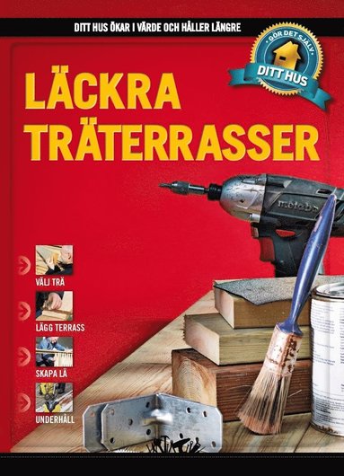 bokomslag Läckra träterrasser