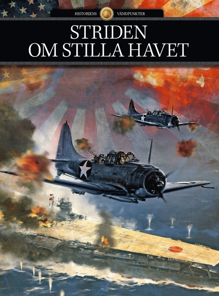 Rasmus Thirup Beck, Else Christensen, Tommy Heisz, Troels Ussing - Striden om Stilla havet, Inbunden