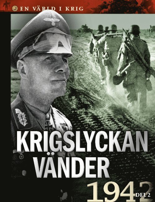Else Christensen, Niels Hansen, Torben R. Simonsen, Berif Viuf, Ulla Edelbo Raaschou, Esben Schouboe, Stine Overbye, Gorm Palmgren - Krigslyckan vänder, Inbunden