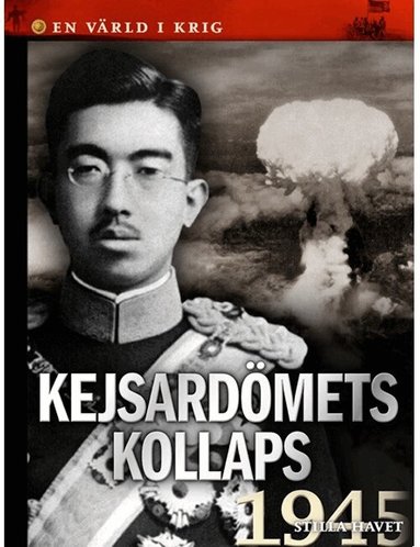 Else Christensen, Niels Hansen, Torben R. Simonsen, Berif Viuf, Ulla Edelbo Raaschou, Esben Schouboe, Stine Overbye, Gorm Palmgren - Kejsardömets kollaps, Inbunden