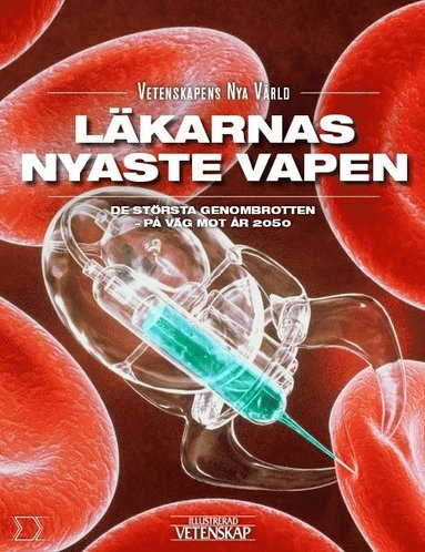 bokomslag Läkarnas nyaste vapen