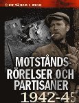 bokomslag Motståndsrörelser och partisaner