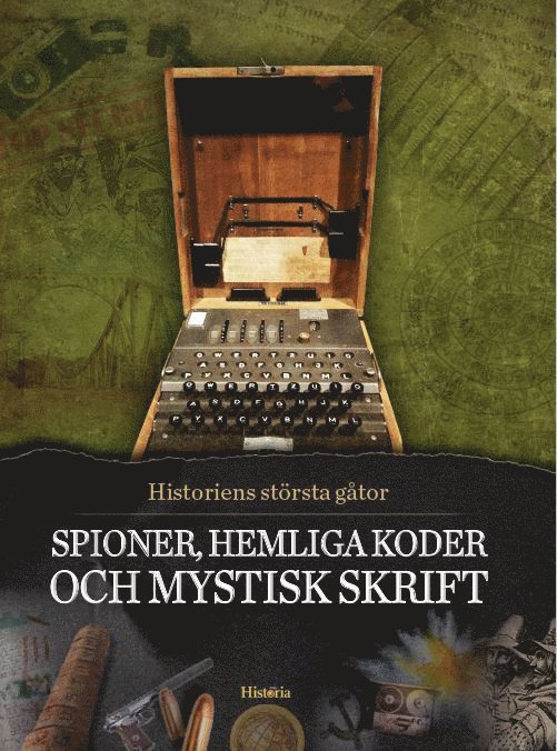 Spioner, hemliga koder och mystisk skrift, Inbunden