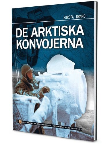 bokomslag De arkitiska¿konvojerna