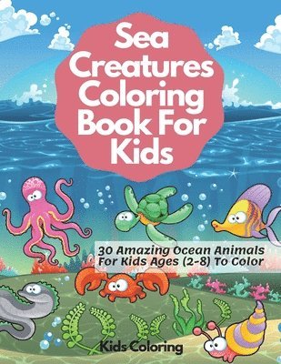 bokomslag Sea Creatures Coloring Book For Kids