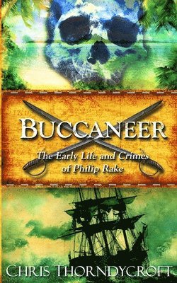 Chris Thorndycroft - Buccaneer, Häftad