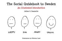 bokomslag The social guidebook to Sweden : an illustrated introduction