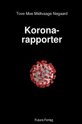 Korona-rapporter 1