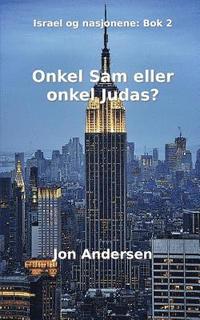 bokomslag Onkel Sam eller onkel Judas