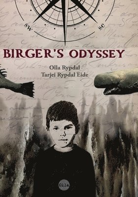 Olla Rypdal - Birger's Odyssey, Inbunden