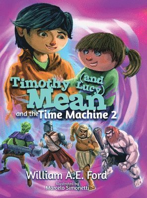 Timothy Mean and the Time Machine 2 1