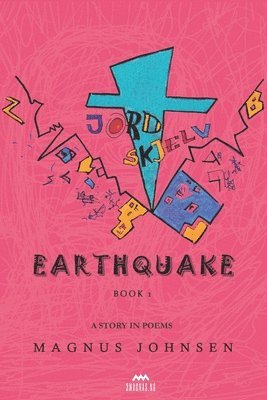 Earthquake: A Story in Poems - Color Edition 1