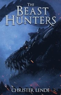 bokomslag The Beast Hunters