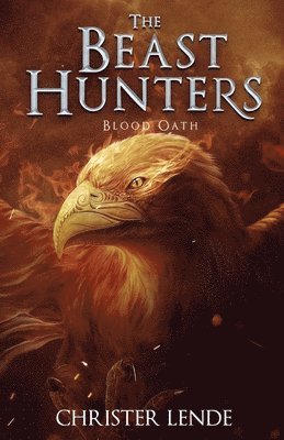 bokomslag Beast Hunters Blood Oath