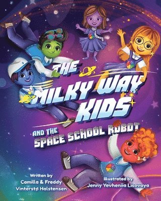 bokomslag The Milky Way Kids