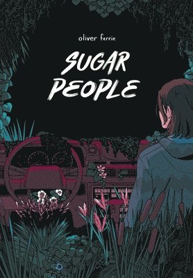 Oliver Ferrie - Sugar People, Inbunden