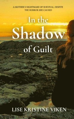 In the Shadow of Guilt 1