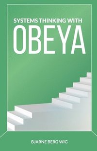 bokomslag Systems Thinking with OBEYA