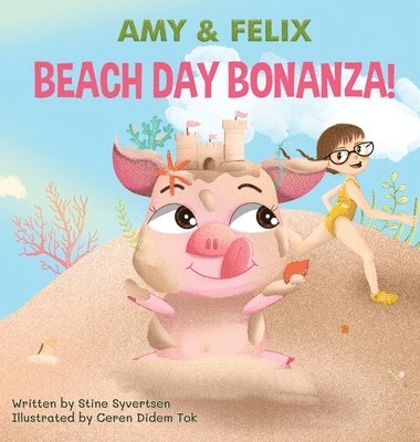 Stine Syvertsen - Beach Day Bonanza!, Inbunden