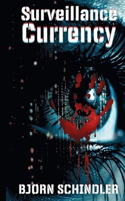 Surveillance Currency