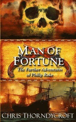 Chris Thorndycroft - Man of Fortune, Häftad