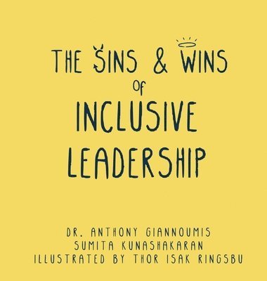 bokomslag The Sins and Wins of Inclusive Leadership