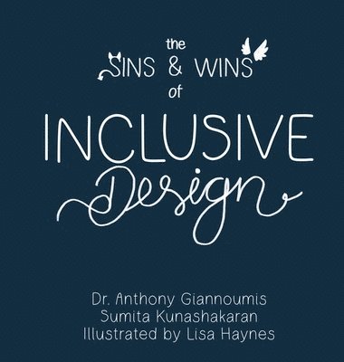 The Sins and Wins of Inclusive Design 1