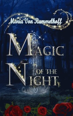 Magic of the night 1