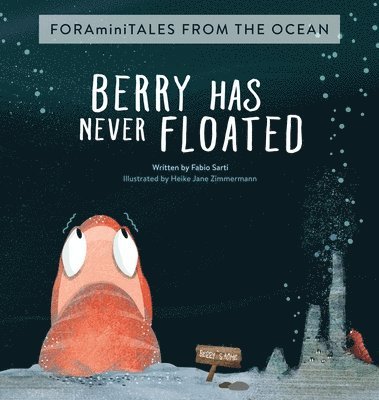 Fabio Sarti, Giuliana Panieri - Berry has never floated, Inbunden