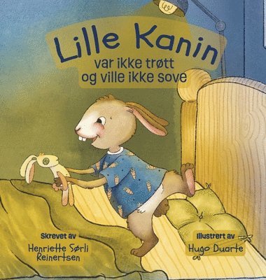 Lille Kanin var ikke trøtt og ville ikke sove 1