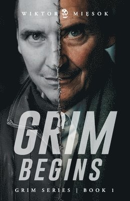 Felix Charin, Wiktor Miesok - Grim Begins, Häftad