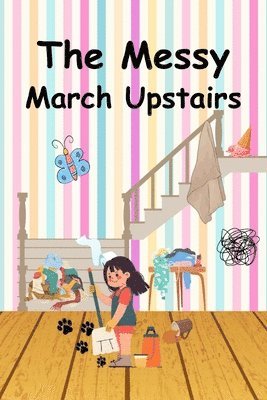 Anna Zielinska - Messy March Upstairs, Häftad