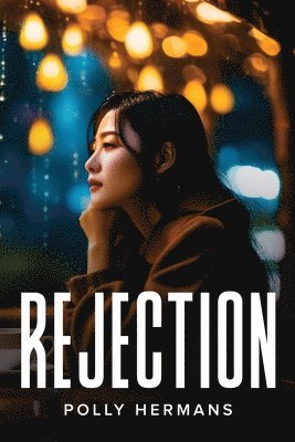 bokomslag Rejection