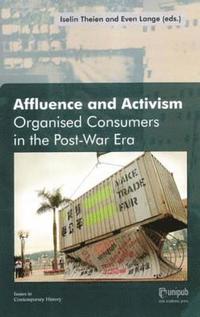 bokomslag Affluence & Activism