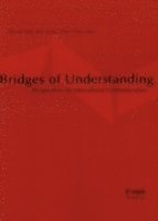 �yvind Dahl, Iben Jensen, Peter Nynäs - Bridges of Understanding, Häftad