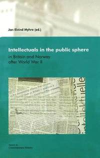 bokomslag Intellectuals in the Public Sphere