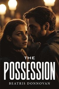 bokomslag The possession