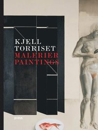bokomslag Kjell Torriset: Paintings