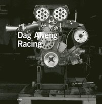 bokomslag Dag Alveng: Racing