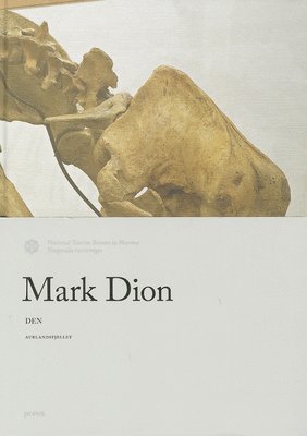 Mark Dion: DEN 1
